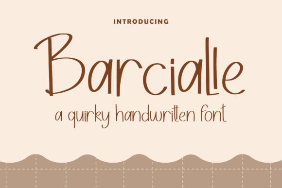 Barcialle: A Quirky Script Font for Creative Projects