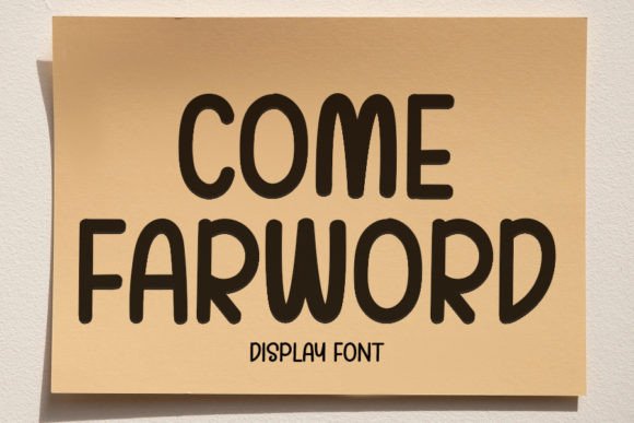 Come Farword Font for Handmade Products and Crafts