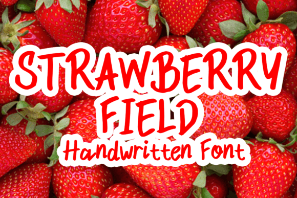 Strawberry Field Font: Cute Script for Creative Projects